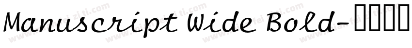 Manuscript Wide Bold字体转换
